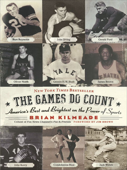 Title details for The Games Do Count by Brian Kilmeade - Available